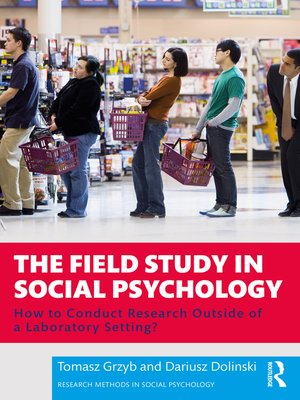 cover image of The Field Study in Social Psychology